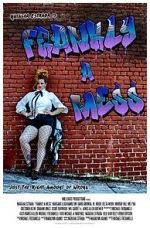 Watch Frankly a Mess Viooz