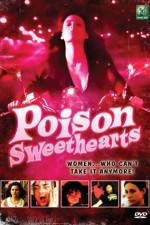 Watch Poison Sweethearts Viooz