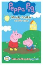 Watch Peppa Pig Muddy Puddles and Other Stories Viooz