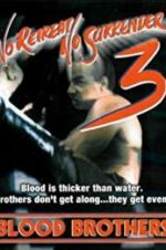 Watch No Retreat, No Surrender 3: Blood Brothers Viooz