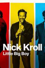 စောင့်ကြည့်ရေးအဖွဲ့ Nick Kroll: Little Big Boy (TV Special 2022) Viooz