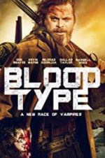 Watch Blood Type Viooz
