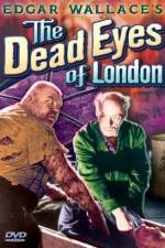 Watch Dead Eyes of London Viooz
