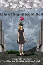 Watch Life of Significant Soil Viooz