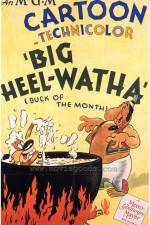 Watch Big Heel-Watha Viooz