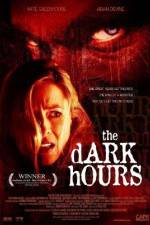 Watch The Dark Hours Viooz