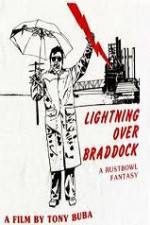 Watch Lightning Over Braddock A Rustbowl Fantasy Viooz