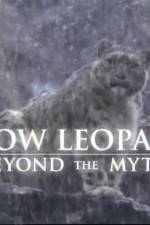 Watch Snow Leopard- Beyond the Myth Viooz