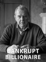 Watch Bankrupt Billionaire Viooz