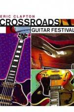 Watch Crossroads Guitar Festival Viooz
