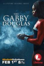 Watch The Gabby Douglas Story Viooz