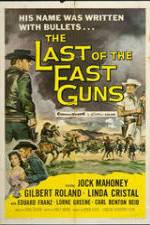 Watch The Last of the Fast Guns Viooz