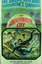 Watch The Underwater City Viooz
