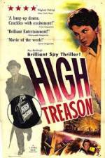 Watch High Treason Viooz