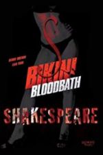 Watch Bikini Bloodbath Shakespeare Viooz