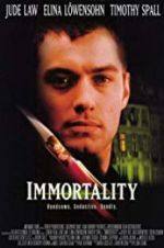 Watch Immortality Viooz