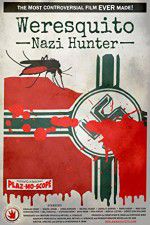 Watch Weresquito: Nazi Hunter Viooz