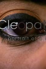 Watch Cleopatra: Portrait of a Killer Viooz