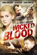 Watch Wicked Blood Viooz