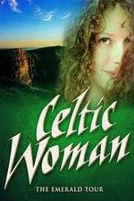 Watch Celtic Woman: Emerald Viooz