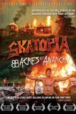 Watch Skatopia: 88 Acres of Anarchy Viooz