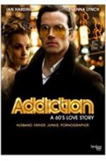Watch Addiction: A 60\'s Love Story Viooz
