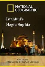 Watch National Geographic: Ancient Megastructures - Istanbul's Hagia Sophia Viooz