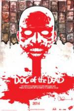 Watch Doc of the Dead Viooz