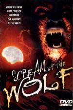 Watch Scream of the Wolf Viooz