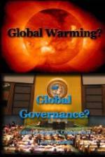 Watch Global Warming or Global Governance? Viooz
