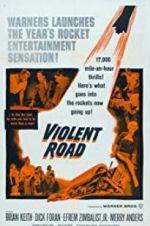 Watch Violent Road Viooz
