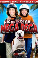Watch Nic & Tristan Go Mega Dega Viooz