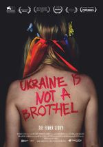 Watch Ukraine Is Not a Brothel Viooz