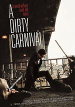 Watch A Dirty Carnival Viooz