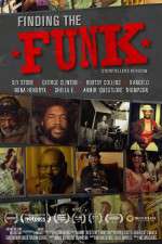 Watch Finding the Funk Viooz