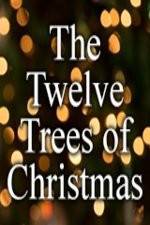 Watch The Twelve Trees of Christmas Viooz