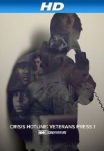 Watch Crisis Hotline: Veterans Press 1 (Short 2013) Viooz