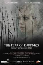 Watch The Fear of Darkness Viooz