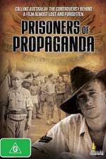 Watch Prisoners of Propaganda Viooz