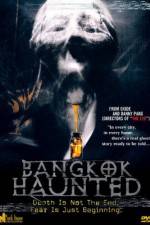 Watch Bangkok Haunted Viooz
