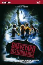 Watch Graveyard Disturbance Viooz
