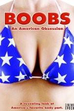 Watch Boobs: An American Obsession Viooz