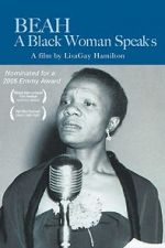 Watch Beah: A Black Woman Speaks Viooz