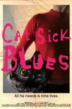 Watch Cat Sick Blues Viooz