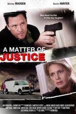 Watch A Matter of Justice Viooz
