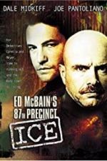 Watch Ed McBain\'s 87th Precinct: Ice Viooz