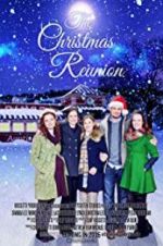 Watch The Christmas Reunion Viooz