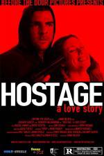 Watch Hostage A Love Story Viooz