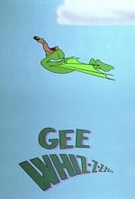 Watch Gee Whiz-z-z-z-z-z-z (Short 1956) Online Viooz