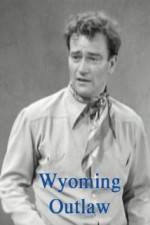 Watch Wyoming Outlaw Viooz